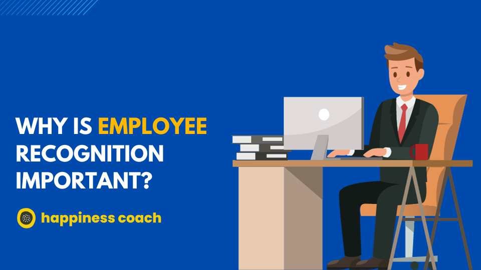 Why Is Employee Recognition Important